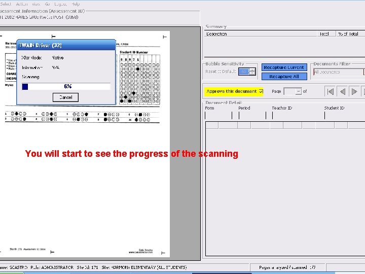 You will start to see the progress of the scanning 