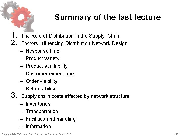 Summary of the last lecture 1. 2. 3. The Role of Distribution in the