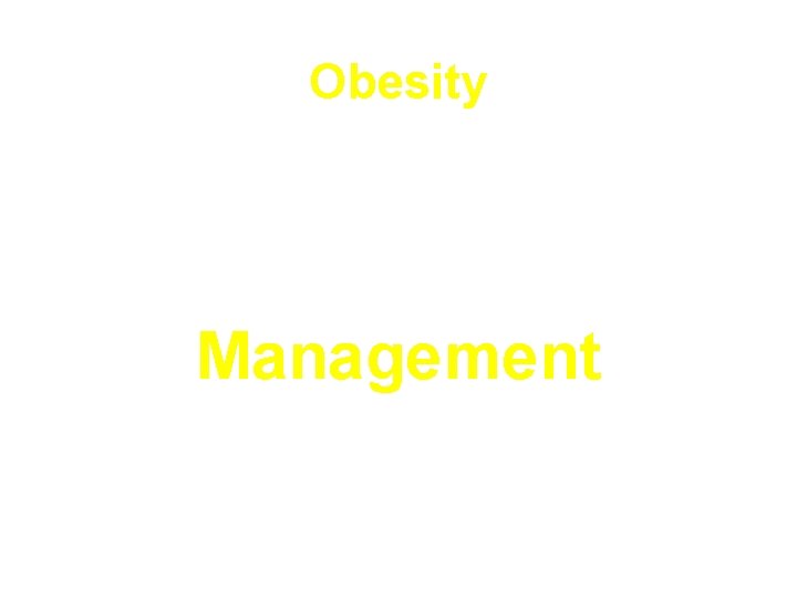 Obesity Management 