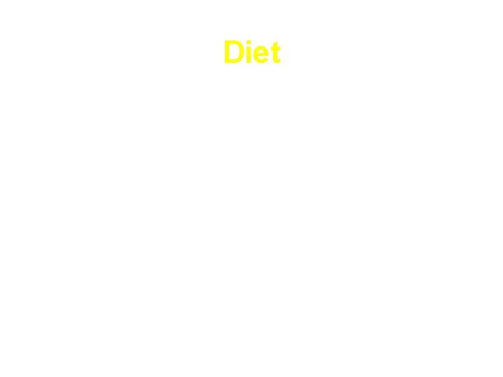 Diet • Careful Training in : Selection of lower fat, lower carb foods Modified