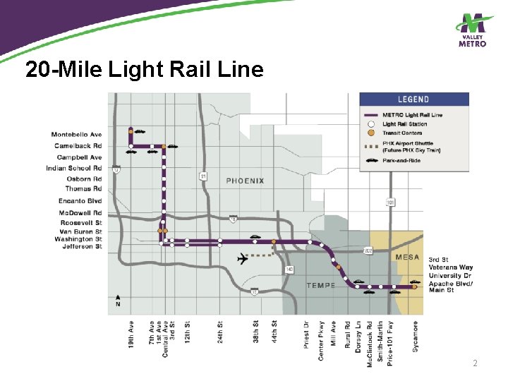 20 -Mile Light Rail Line 2 