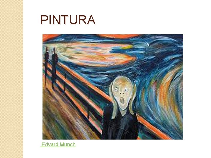PINTURA Edvard Munch 