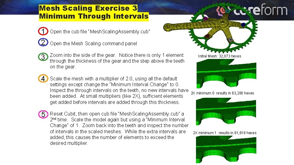 Mesh Scaling Exercise 3 Minimum Through Intervals 1 Open the cub file “Mesh. Scaling.