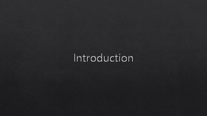 Introduction 