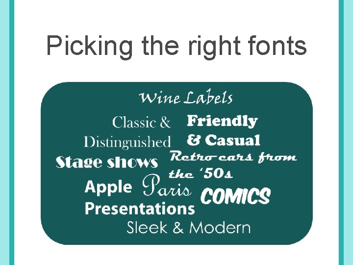 Picking the right fonts 