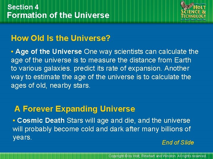 Section 4 Formation of the Universe How Old Is the Universe? • Age of