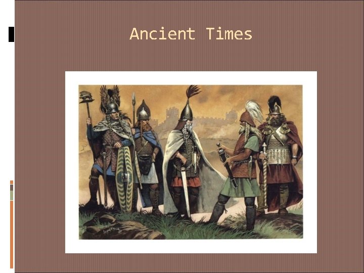 Ancient Times 