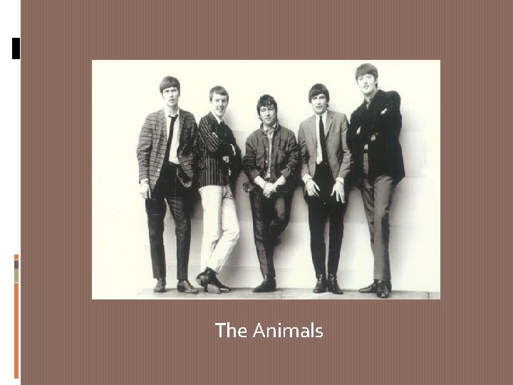 The Animals 