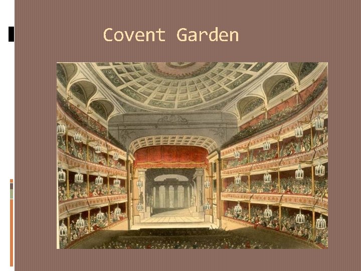 Covent Garden 