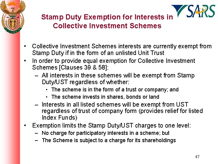 Stamp Duty Exemption for Interests in Collective Investment Schemes • Collective Investment Schemes interests