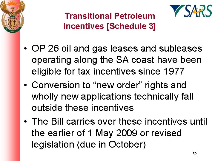 Transitional Petroleum Incentives [Schedule 3] • OP 26 oil and gas leases and subleases