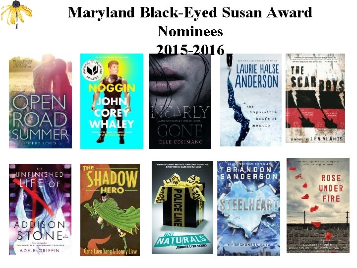 Maryland Black-Eyed Susan Award Nominees 2015 -2016 