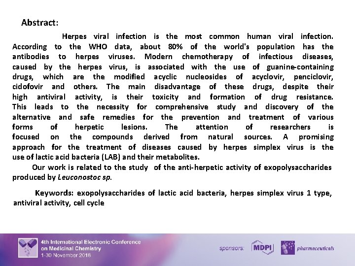 Abstract: Herpes viral infection is the most common human viral infection. According to the