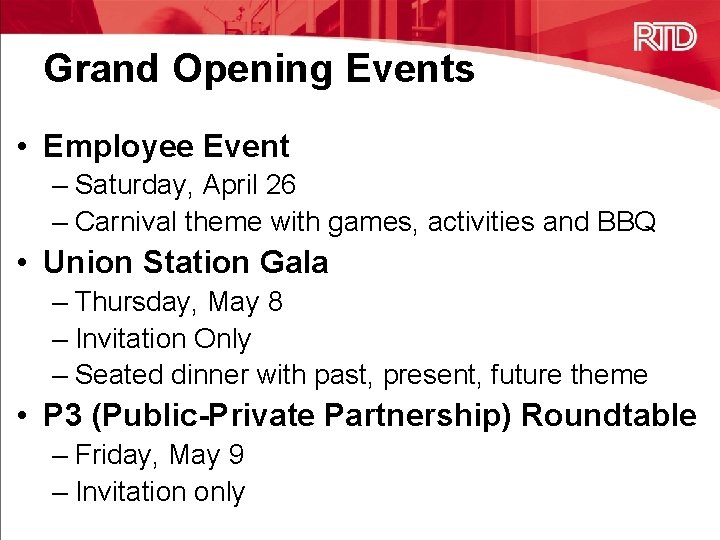 Grand Opening Events • Employee Event – Saturday, April 26 – Carnival theme with