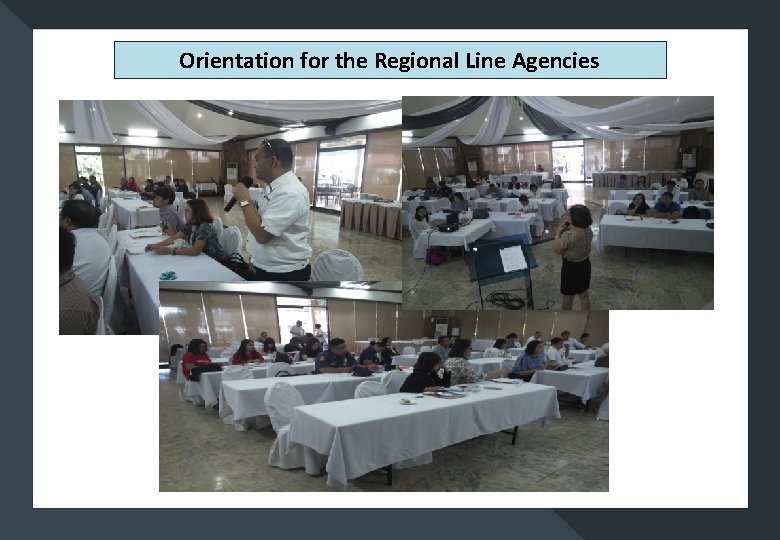 Orientation for the Regional Line Agencies 