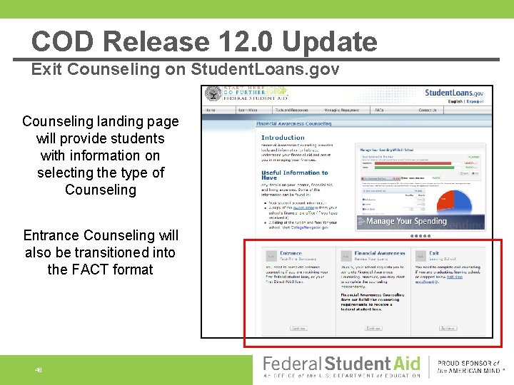 COD Release 12. 0 Update Exit Counseling on Student. Loans. gov Counseling landing page
