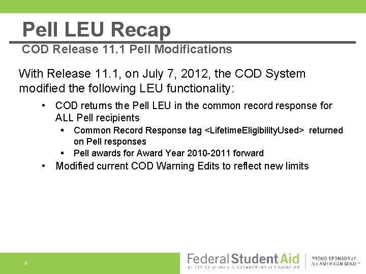 Pell LEU Recap COD Release 11. 1 Pell Modifications With Release 11. 1, on