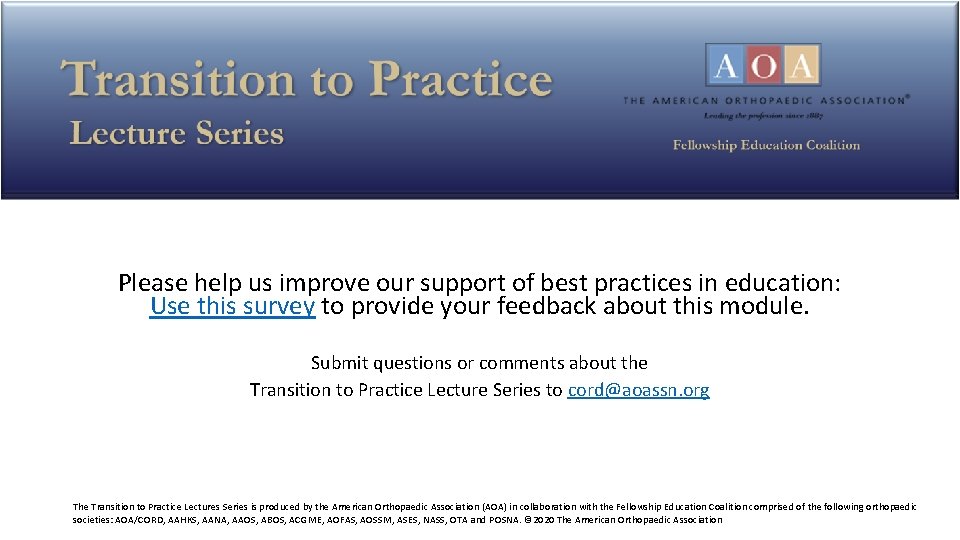Please help us improve our support of best practices in education: Use this survey