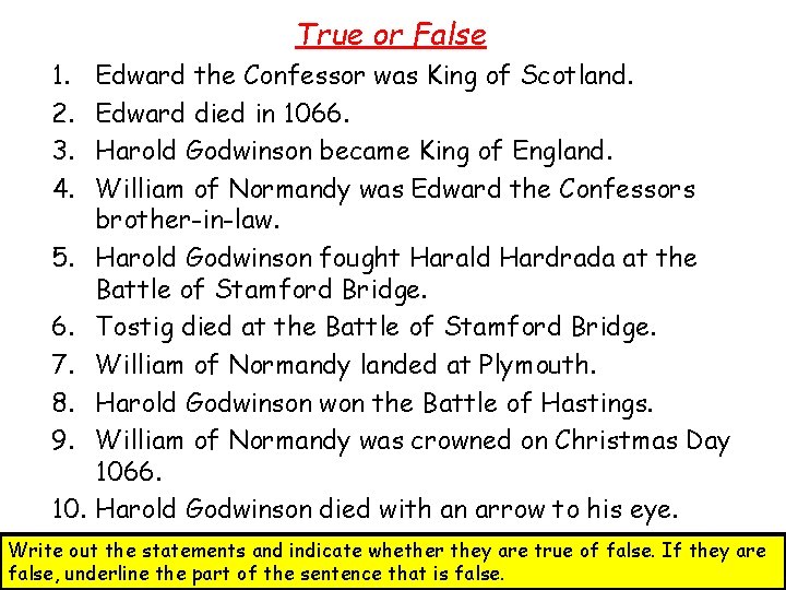 True or False 1. 2. 3. 4. 5. 6. 7. 8. 9. 10. Edward