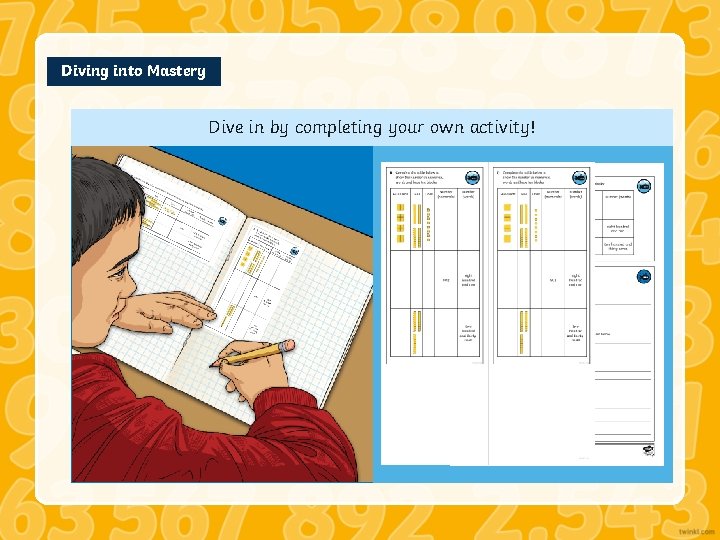 Diving into Mastery Dive in by completing your own activity! 