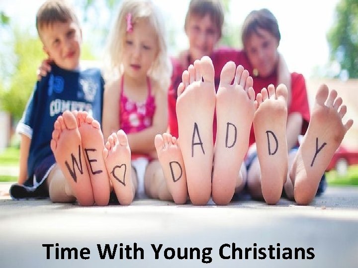 Time With Young Christians 