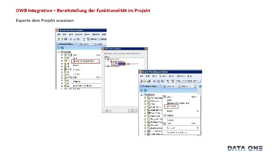 OWB Integration – Bereitstellung der Funktionalität im Projekt Experte dem Projekt zuweisen 