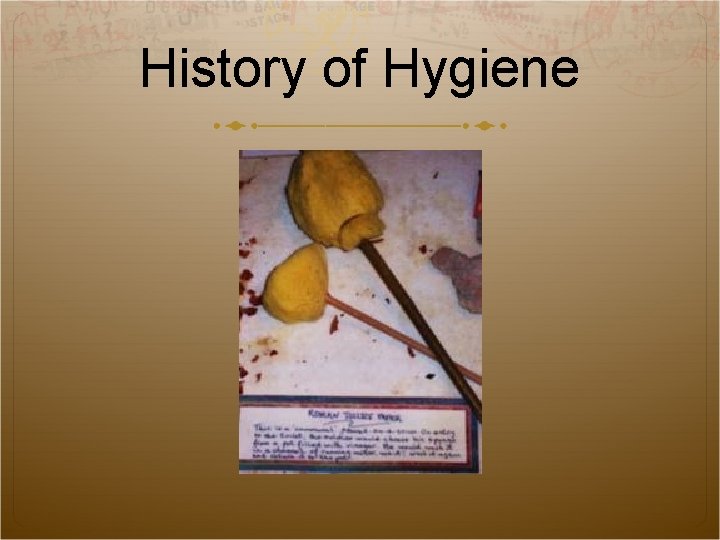 History of Hygiene 