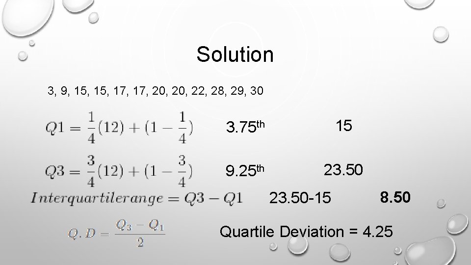 Solution 3, 9, 15, 17, 20, 22, 28, 29, 30 3. 75 th 15