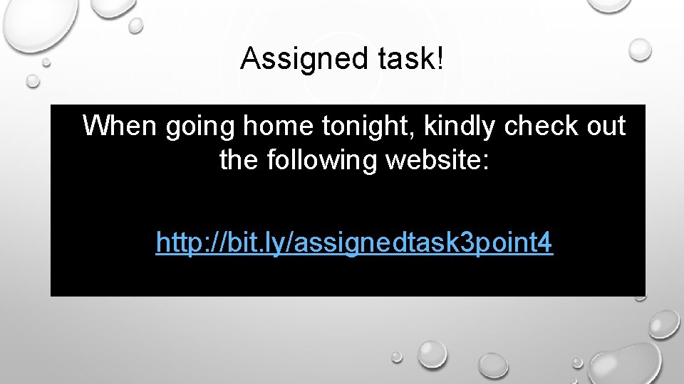 Assigned task! When going home tonight, kindly check out the following website: http: //bit.