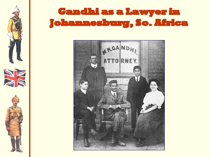Gandhi as a Lawyer in Johannesburg, So. Africa 