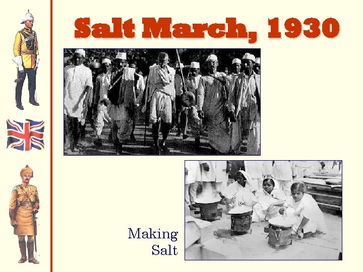 Salt March, 1930 Making Salt 
