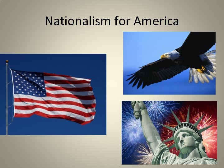 Nationalism for America 