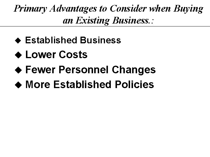 Buying Existing And Turnaround Businesses Opening Franchises Patterns