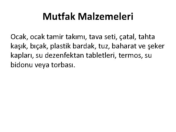 Mutfak Malzemeleri Ocak, ocak tamir takımı, tava seti, çatal, tahta kaşık, bıçak, plastik bardak,