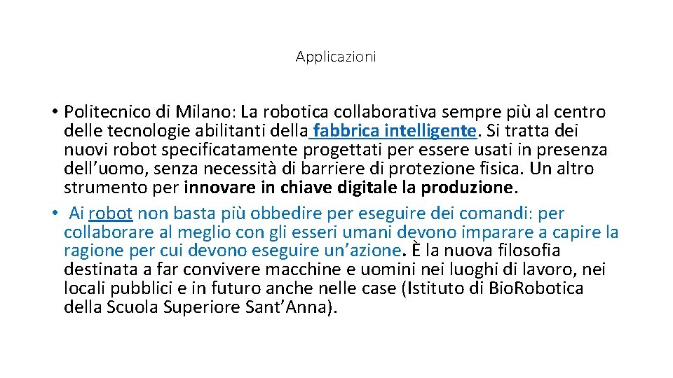 Applicazioni • Politecnico di Milano: La robotica collaborativa sempre più al centro delle tecnologie