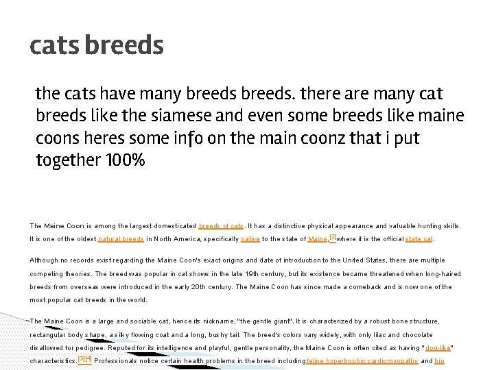 cats breeds the cats have many breeds. there are many cat breeds like the