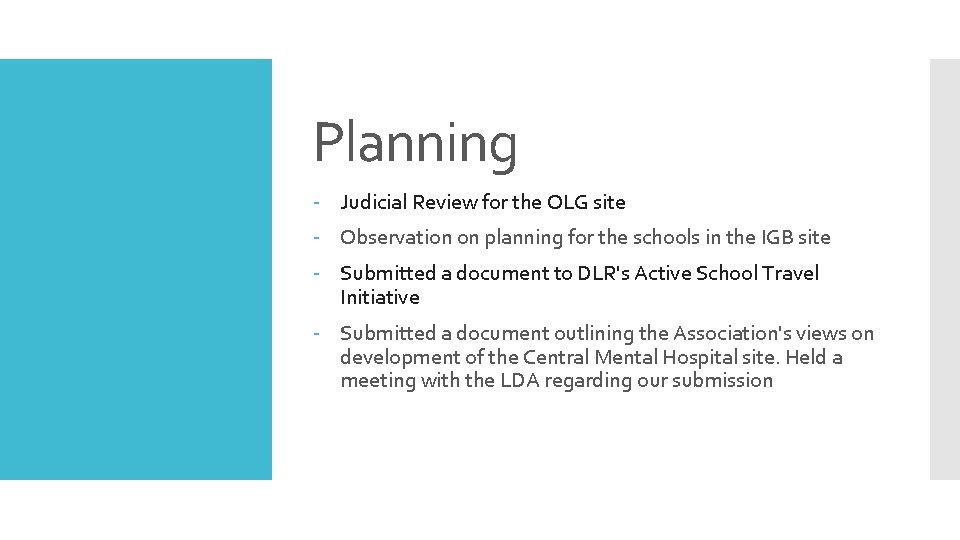 Planning - Judicial Review for the OLG site - Observation on planning for the