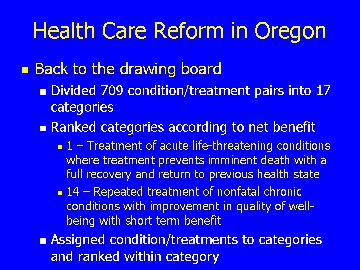 Health Care Reform in Oregon n Back to the drawing board n n Divided