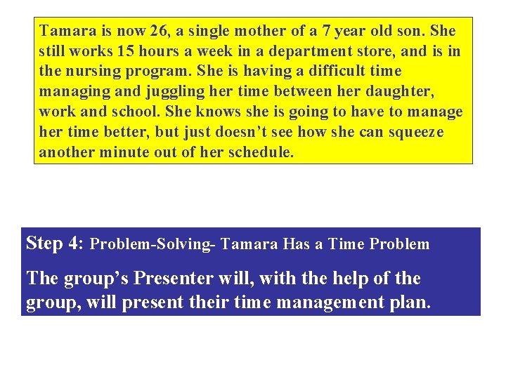 Tamara is now 26, a single mother of a 7 year old son. She