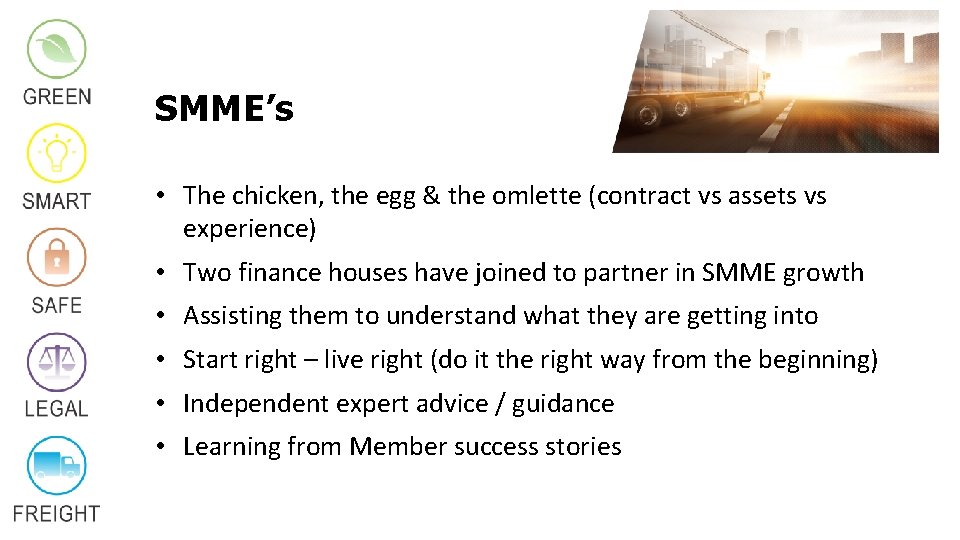 SMME’s • The chicken, the egg & the omlette (contract vs assets vs experience)