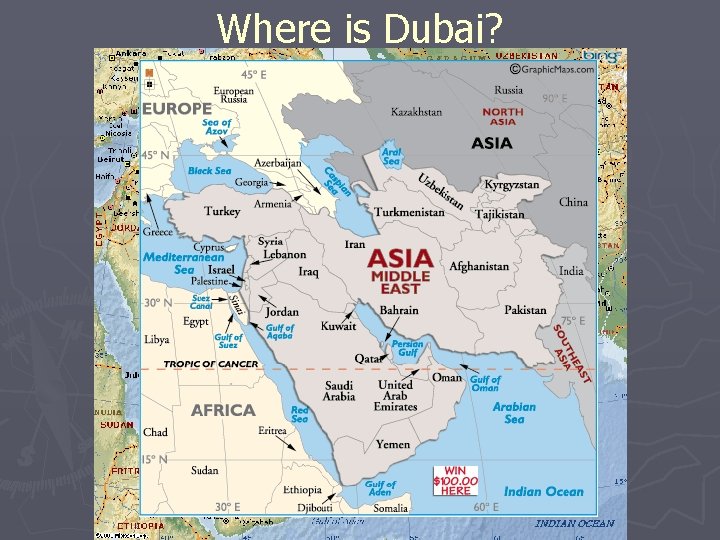 Where is Dubai? 