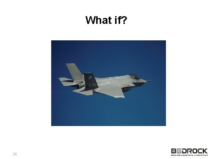 What if? 25 