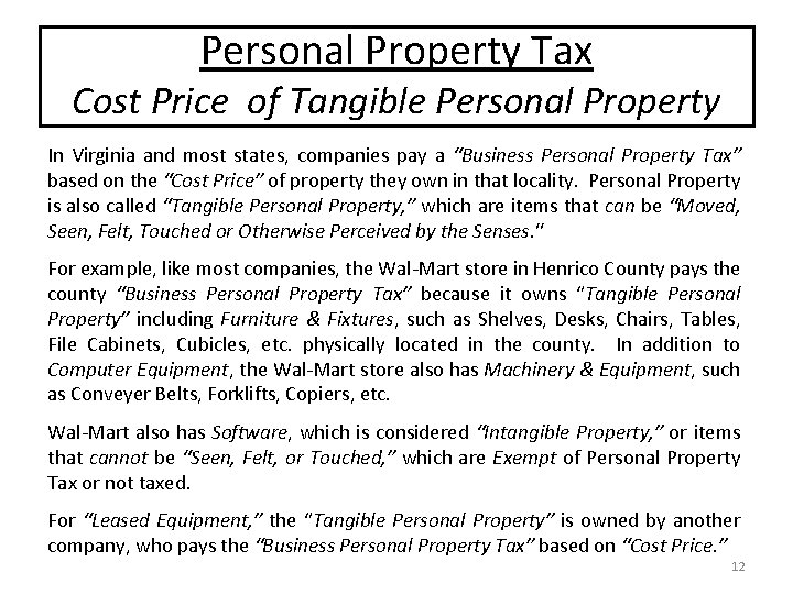 Personal Property Tax Cost Price of Tangible Personal Property In Virginia and most states,