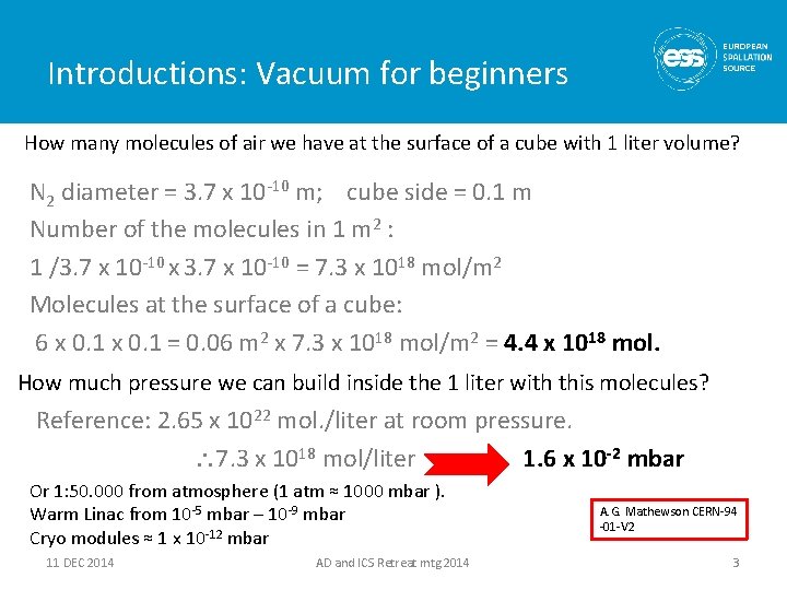 Introductions: Vacuum for beginners How many molecules of air we have at the surface