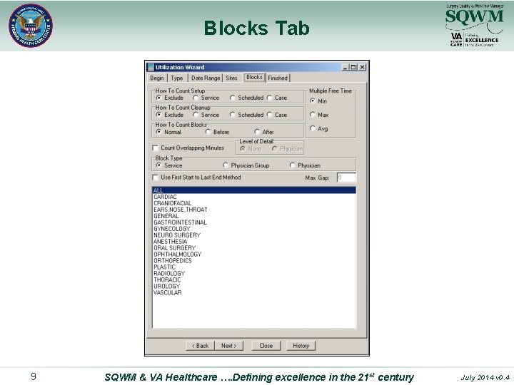 Blocks Tab 9 SQWM & VA Healthcare …. Defining excellence in the 21 st
