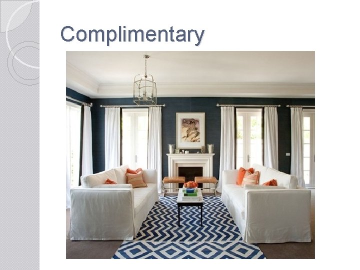 Complimentary 