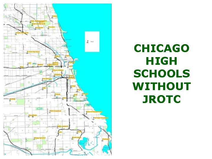 CHICAGO HIGH SCHOOLS WITHOUT JROTC 