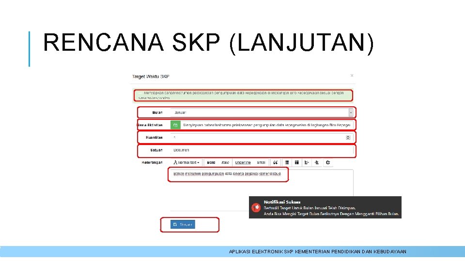 RENCANA SKP (LANJUTAN) APLIKASI ELEKTRONIK SKP KEMENTERIAN PENDIDIKAN DAN KEBUDAYAAN 