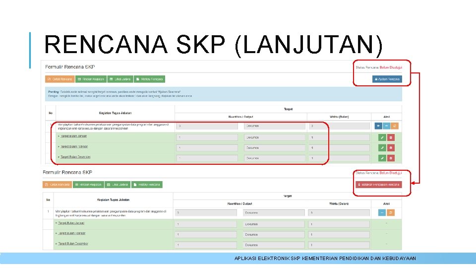 RENCANA SKP (LANJUTAN) APLIKASI ELEKTRONIK SKP KEMENTERIAN PENDIDIKAN DAN KEBUDAYAAN 