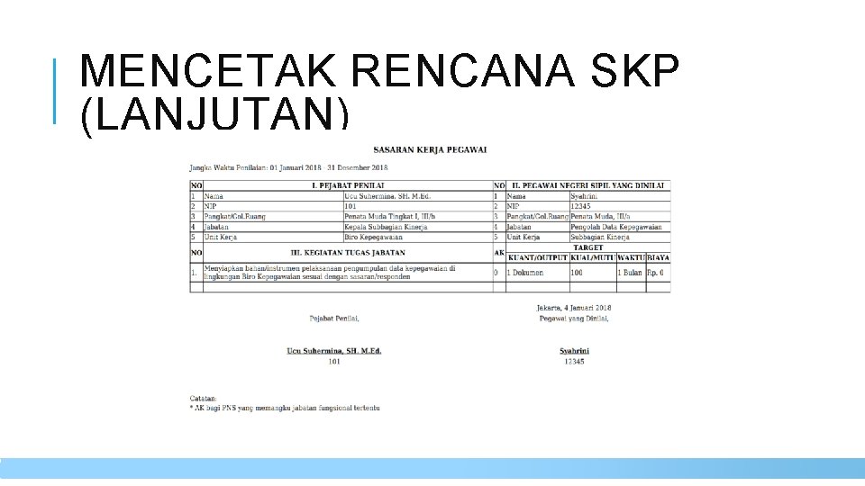 MENCETAK RENCANA SKP (LANJUTAN) APLIKASI ELEKTRONIK SKP KEMENTERIAN PENDIDIKAN DAN KEBUDAYAAN 